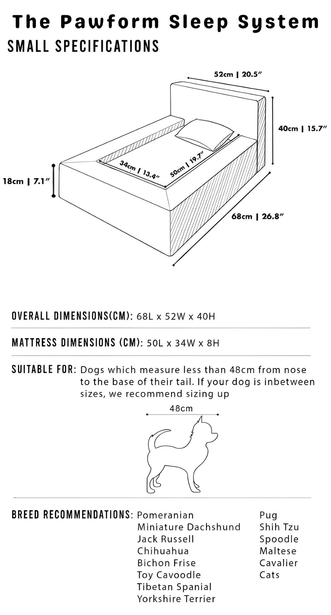 The Pawform Sleep System - Small